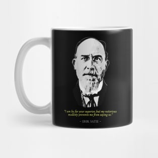 Eric Satie Quote Mug